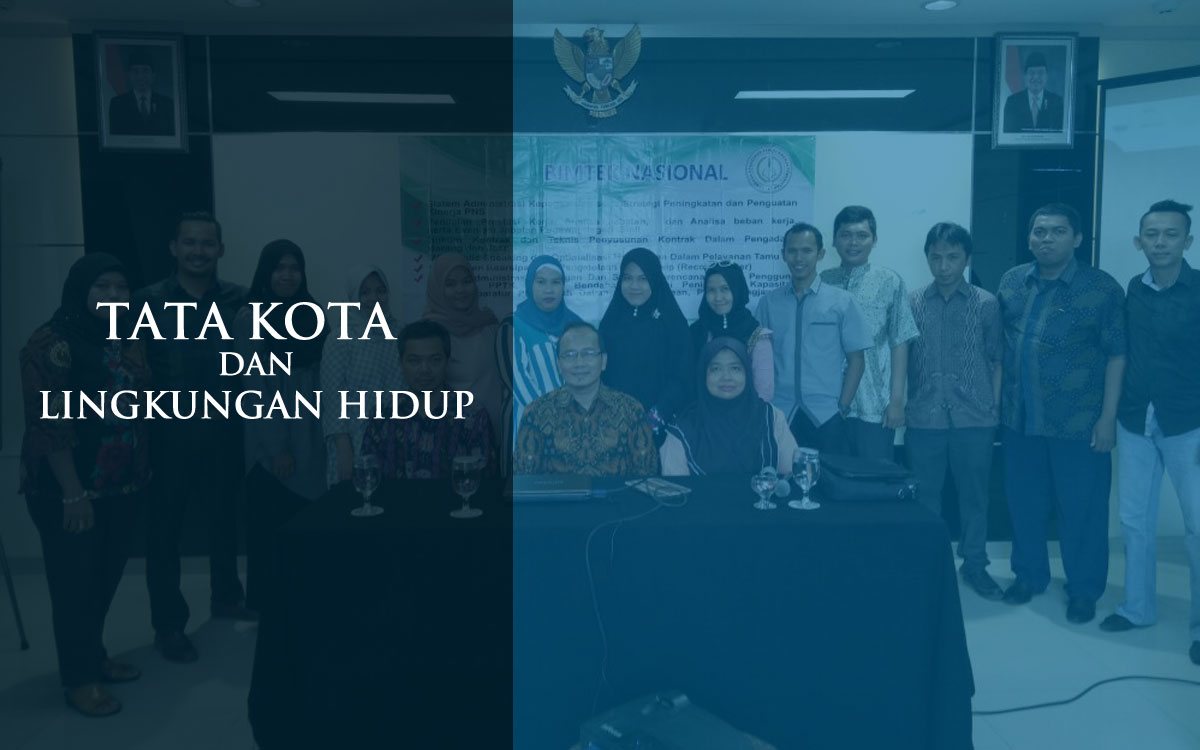 Bimtek Tata Kota dan Lingkungan Hidup, Dasar-Dasar Amdal 